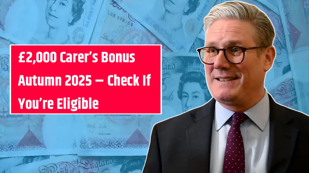Carer’s Bonus eligibility UK