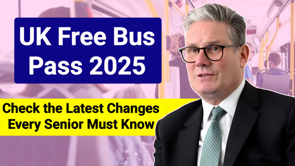 UK Free Bus Pass 2025