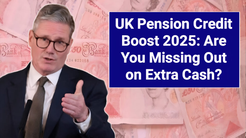 UK Pension Credit Boost 2025